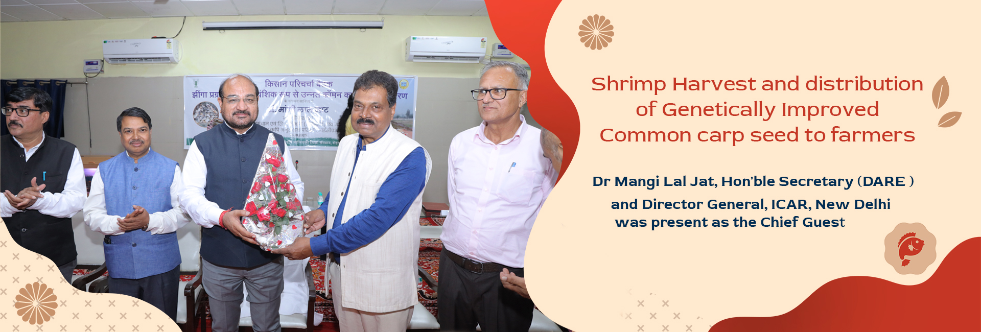 Interactive Farmers' Meet on &quot;Shrimp Harvest and distribution of Genetically Improved Common carp seed to farmers&quot; CIFE Centre, Rohtak